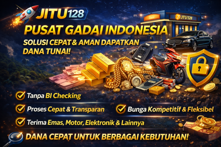 Promo JITU128 Pusat Gadai Indonesia